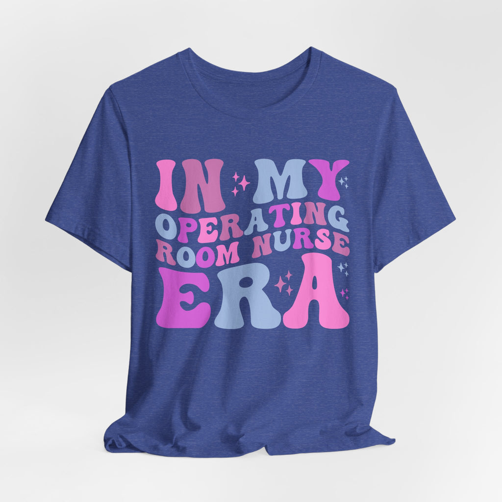 Operating Room Nurse Tee — "In My Operating Room Nurse Era" Retro Graphic T-Shirt