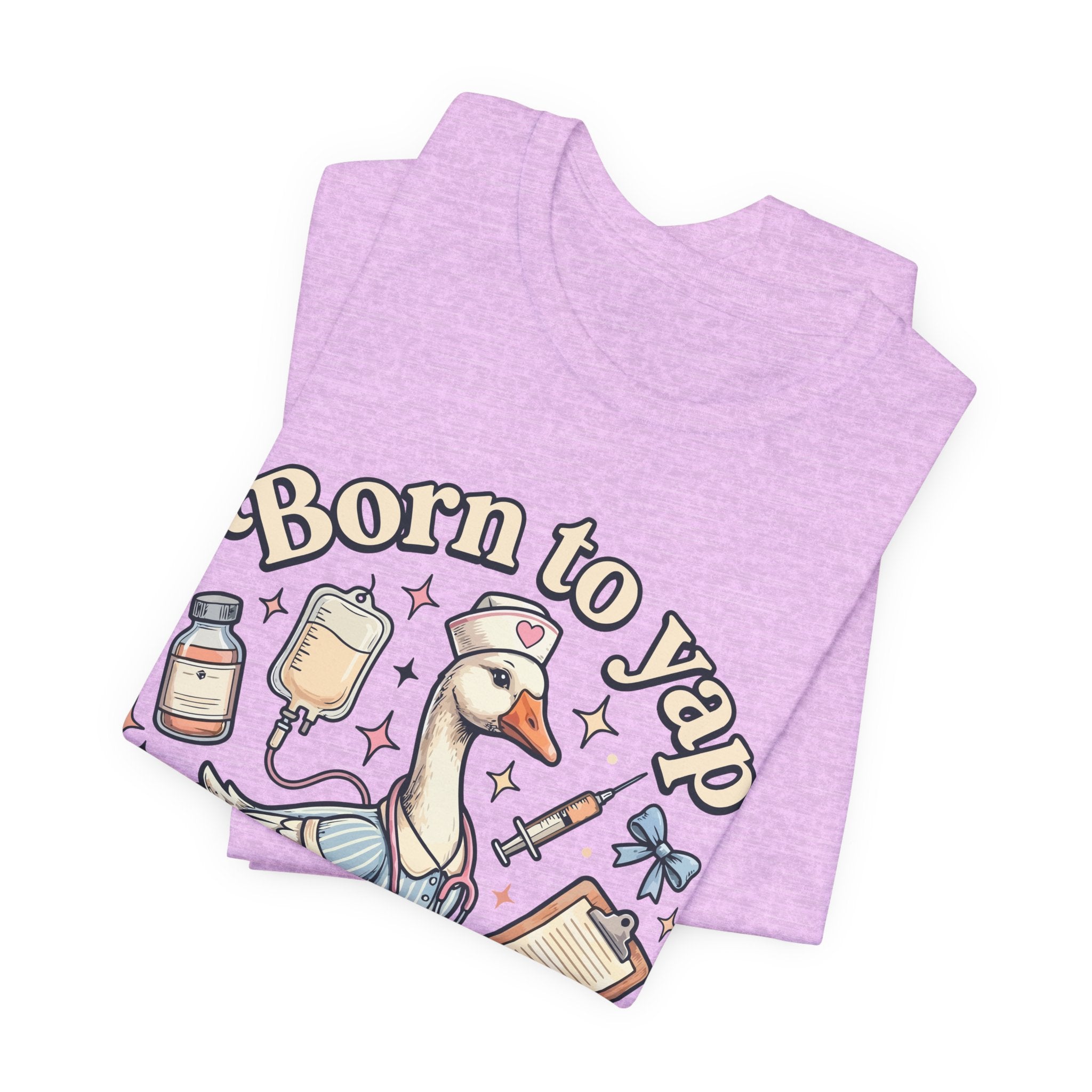 Born to Yap, Forced to Chart Tee — Cute Nurse Pelican Medical Student Shirt