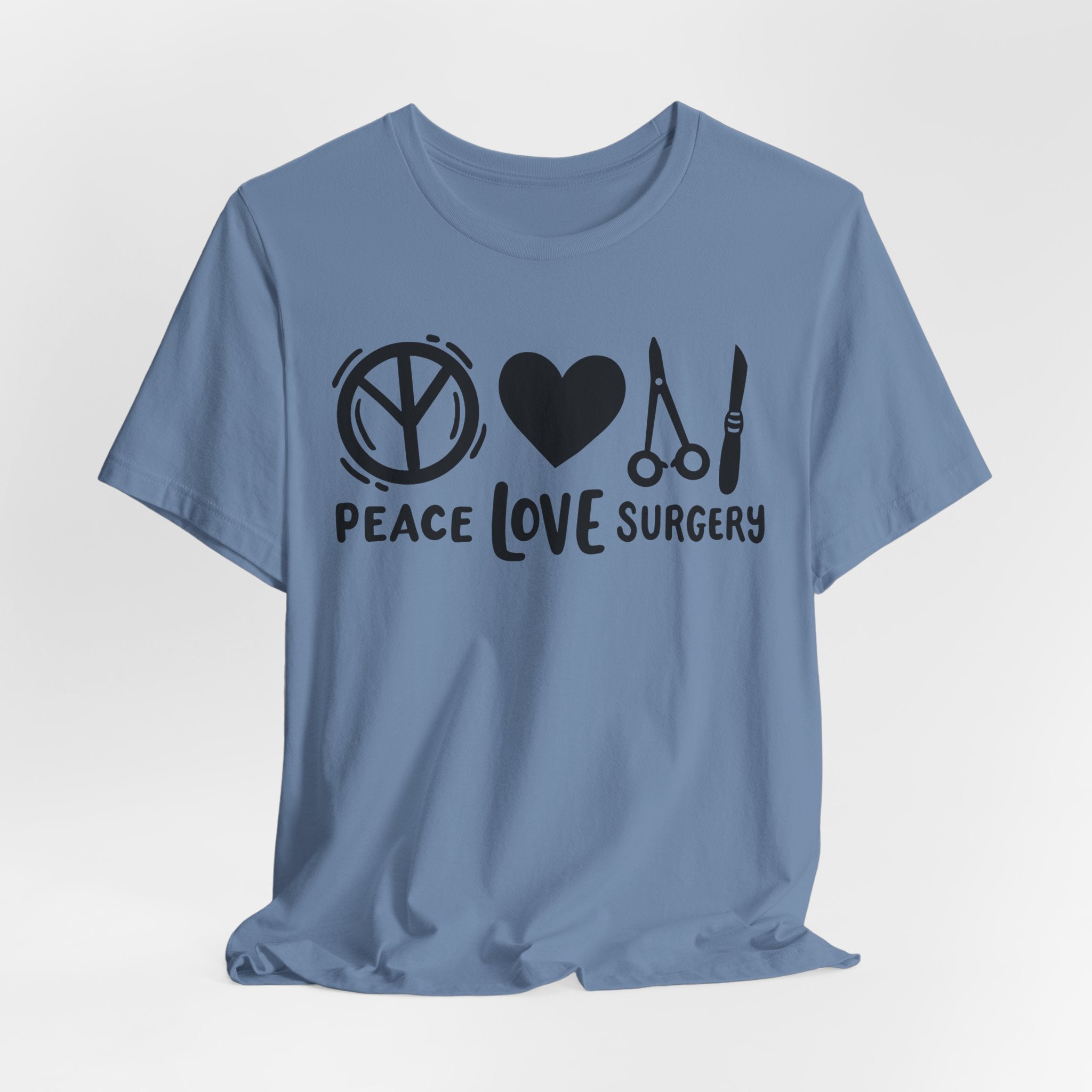 Peace, Love, Surgery Unisex Short Sleeve