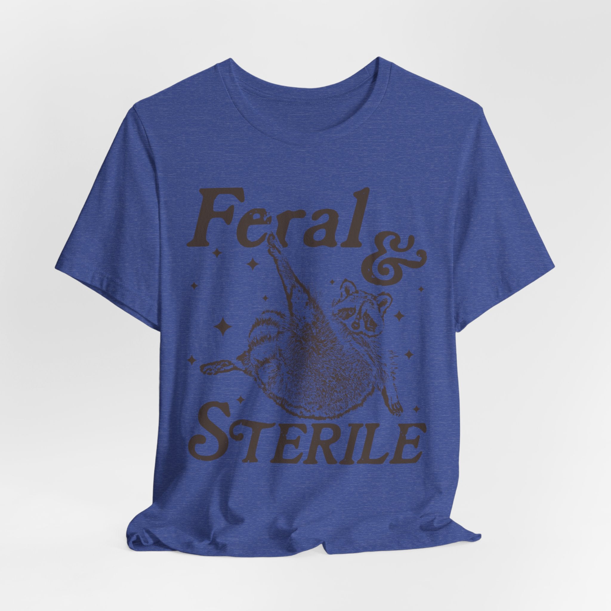 Feral & Sterile Raccoon Tee — Cute Spayed/Neutered Pet Awareness Shirt