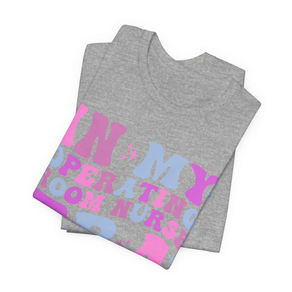 Operating Room Nurse Tee — "In My Operating Room Nurse Era" Retro Graphic T-Shirt