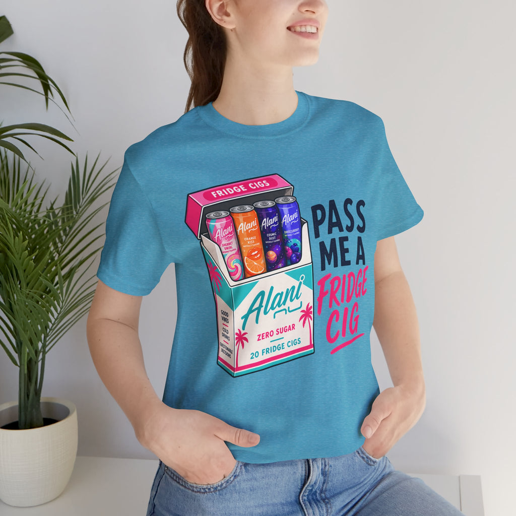 Fridge Cig Tee - "Pass Me a Fridge Cig" Retro Beverage Graphic T-Shirt