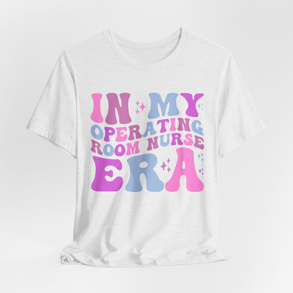 Operating Room Nurse Tee — "In My Operating Room Nurse Era" Retro Graphic T-Shirt