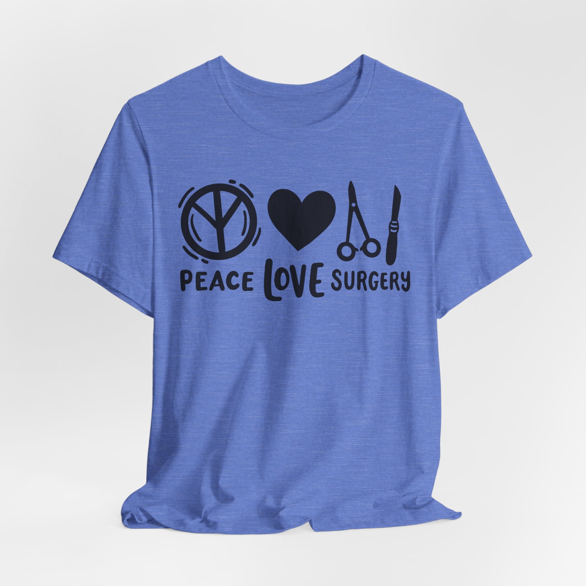 Peace, Love, Surgery Unisex Short Sleeve