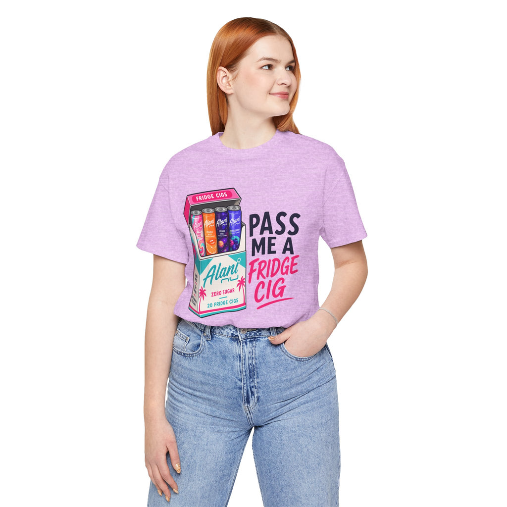 Fridge Cig Tee - "Pass Me a Fridge Cig" Retro Beverage Graphic T-Shirt