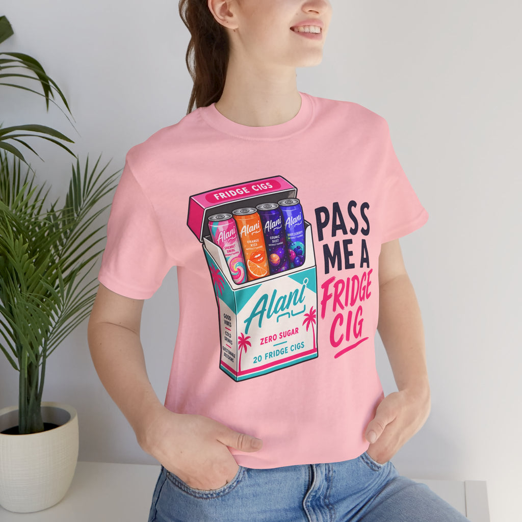 Fridge Cig Tee - "Pass Me a Fridge Cig" Retro Beverage Graphic T-Shirt