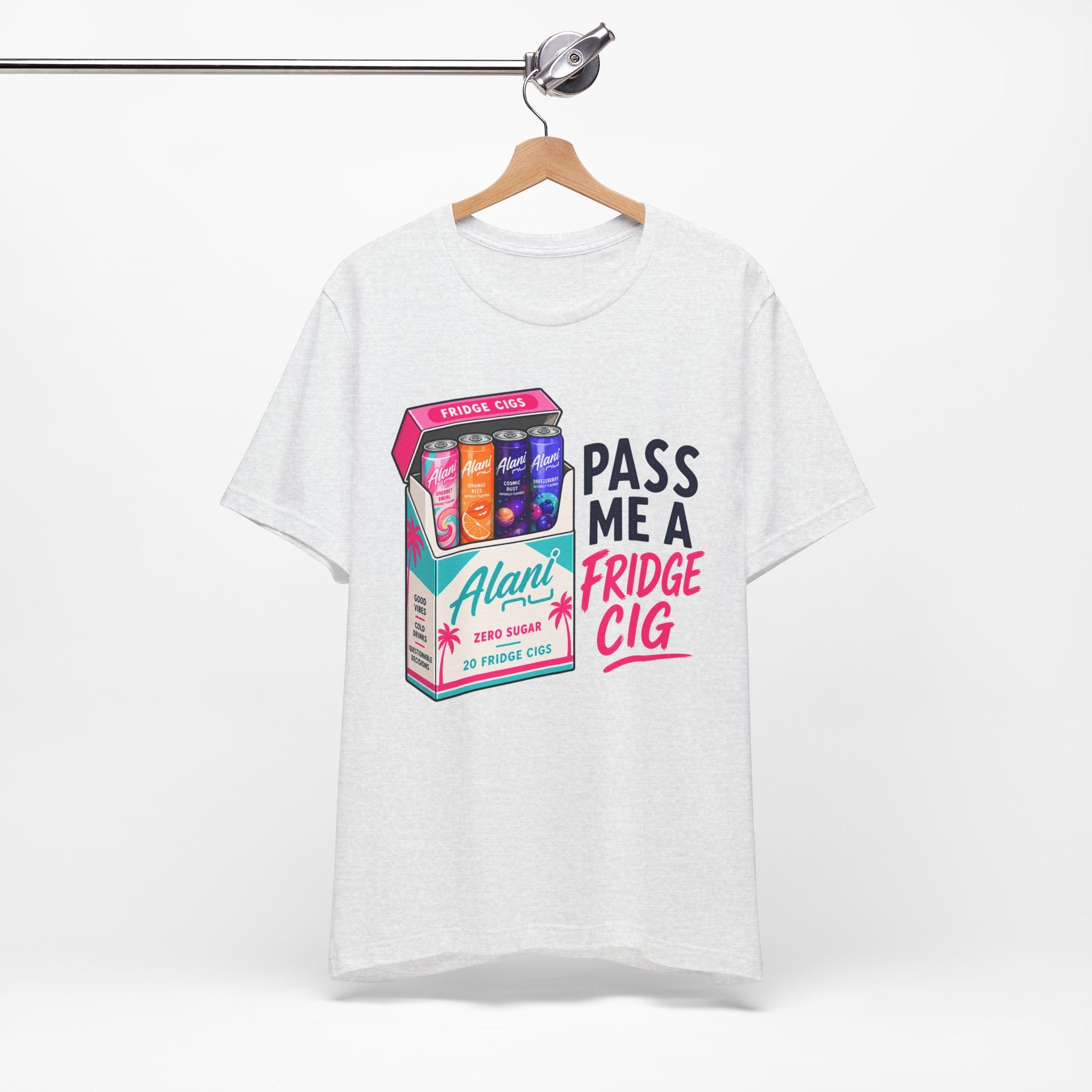Fridge Cig Tee - "Pass Me a Fridge Cig" Retro Beverage Graphic T-Shirt