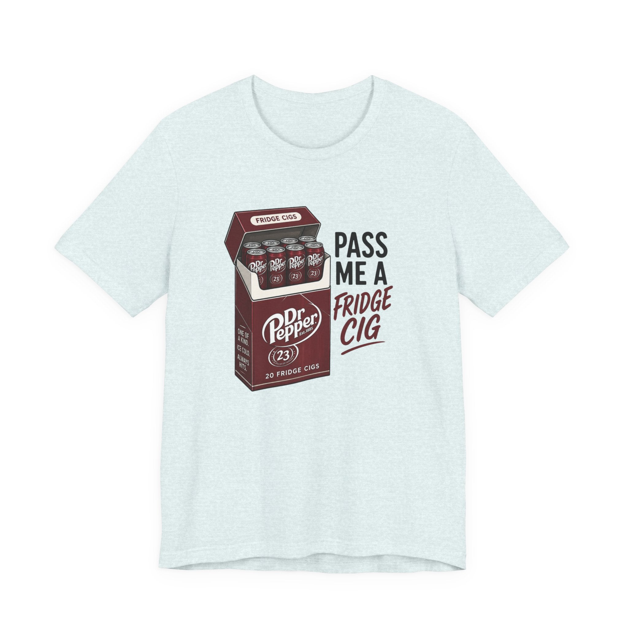Dr Pepper 'Pass Me a Fridge Cig' Graphic Tee