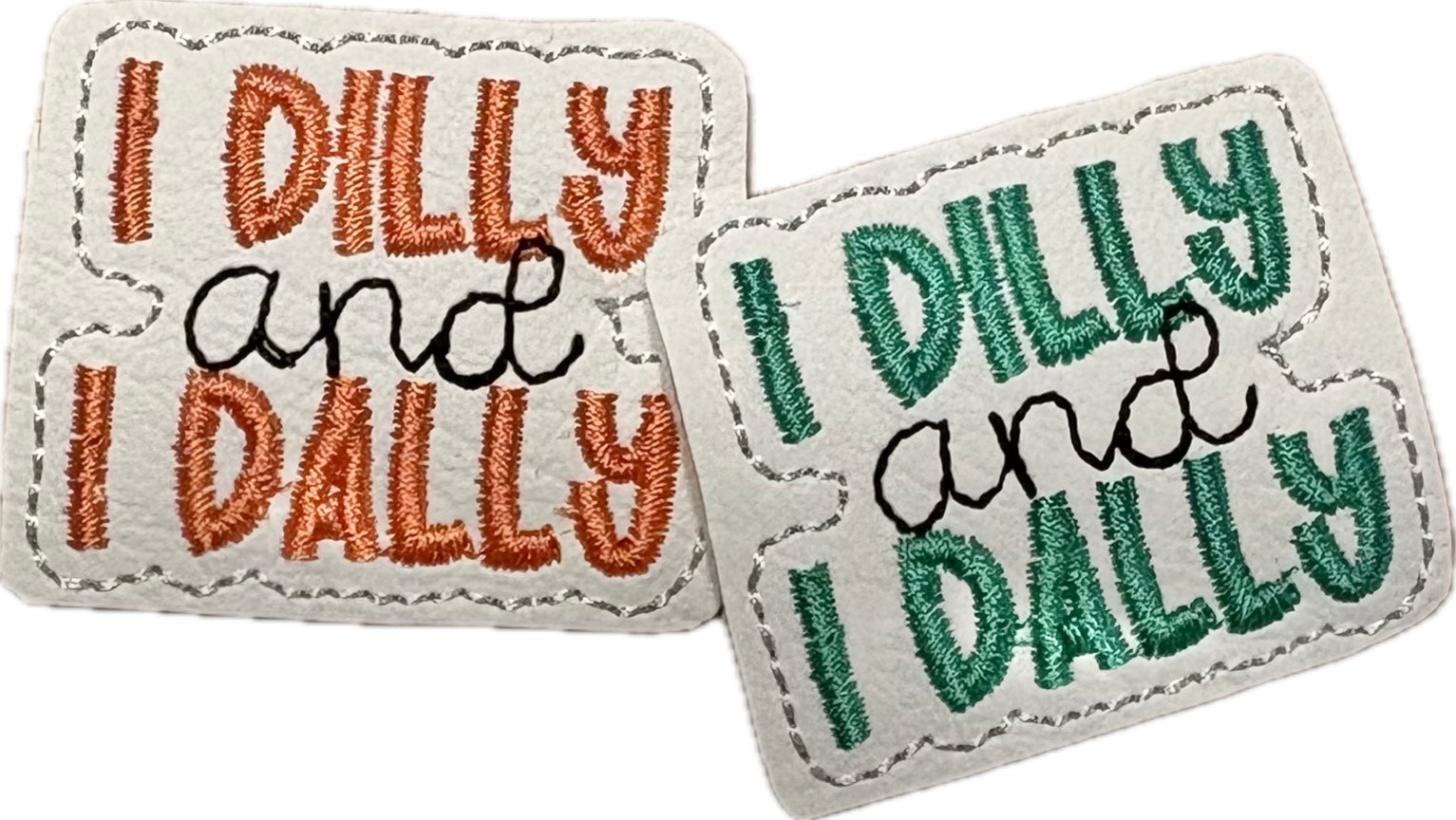 I Dailly and Dally Feltie